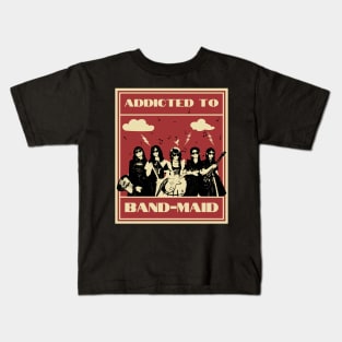 Band-Maid - Addicted To Kids T-Shirt